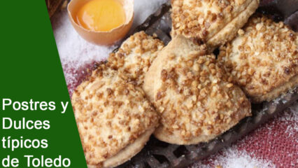 Postres y Dulces tipicos de Toledo