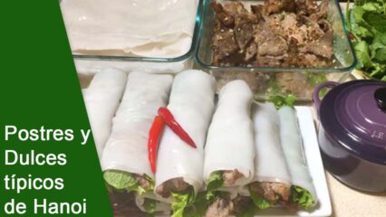 Las Postres y Dulces tipicos de Hanoi Vietnam - Reposteria en Hanoi - Vietnam